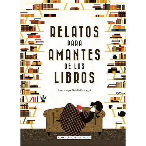 Relatos para Amantes de los Libros (Clasicos Ilustrados) - Varios Autores
