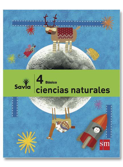 Ciencias Naturales - 4 Básico - SAVIA