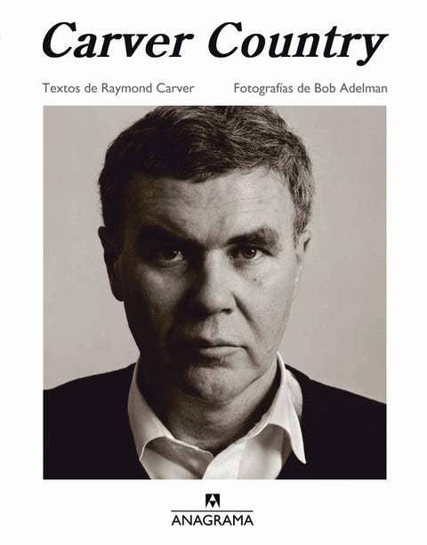 Carver Country - Raymond Carver