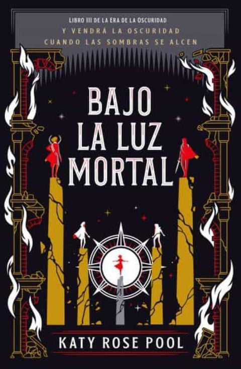 Bajo la luz Mortal - Katy Rose Pool