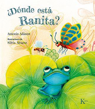 Donde Esta Ranita - Antonio Adanez