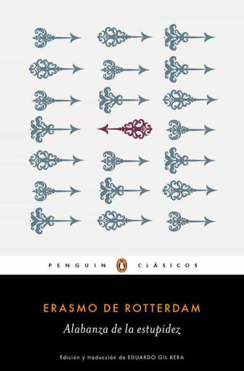 Alabanza de la Estupidez - Erasmo de Rotterdam
