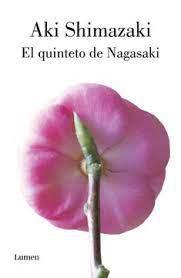 El quinteto de Nagasaki - Aki Shimazak