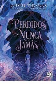 Perdidos en Nunca Jamas - Aiden Thomas