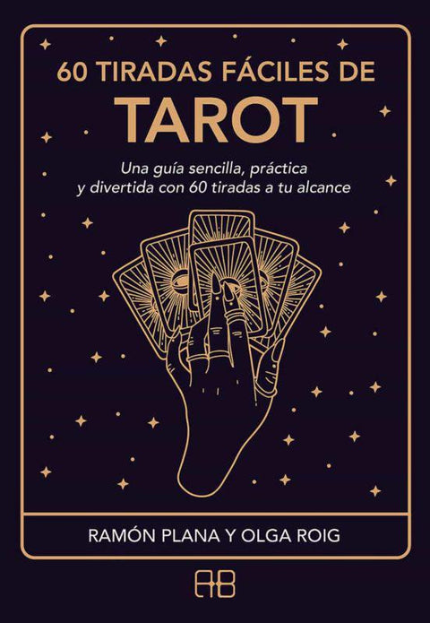 60 Tiradas Faciles de Tarot - Ramon Plana Lopez