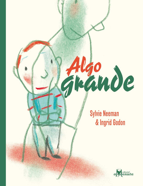 Algo Grande - Sylvie Neeman
