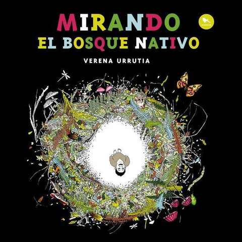 Mirando el Bosque Nativo - Verena Urrutia