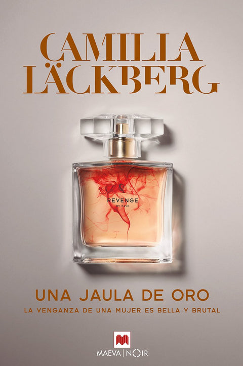 Una Jaula de Oro - Camilla Lackberg