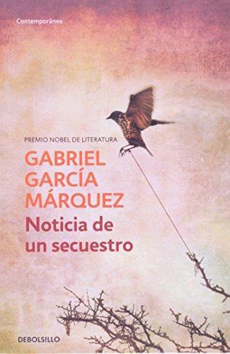 Noticia de un Secuestro - Gabriel Garcia Marquez