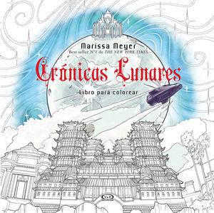 Cronicas Lunares : Libro para Colorear - Marissa Meyer