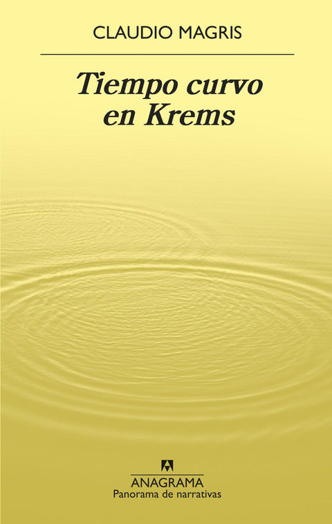 Tiempo Curvo en Krems - Claudio Magris
