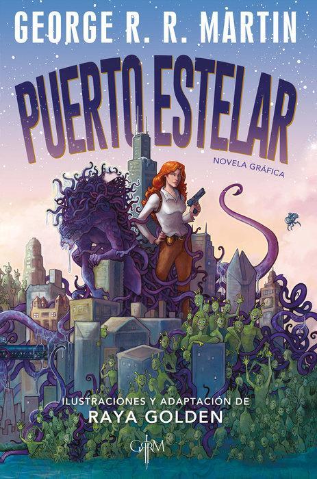 Puerto Estelar - George R. R. Martin