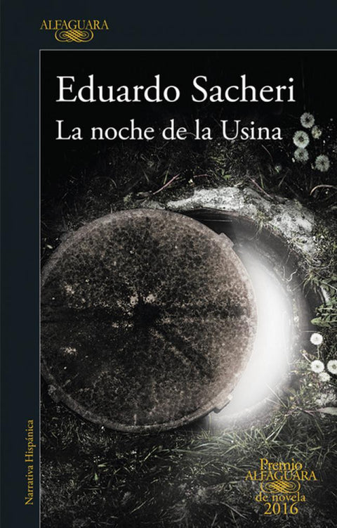 La noche de la Usina - Eduardo Sacheri