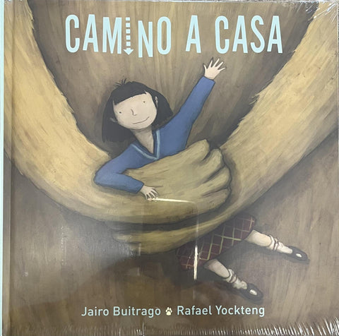 Camino a casa - Jairo Buitrago, Rafael Yockteng