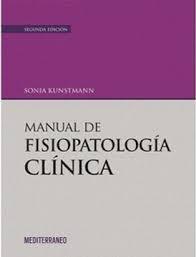Manual De Fisiopatologia Clinica 2º Edicion -Sonia Kuntsmann