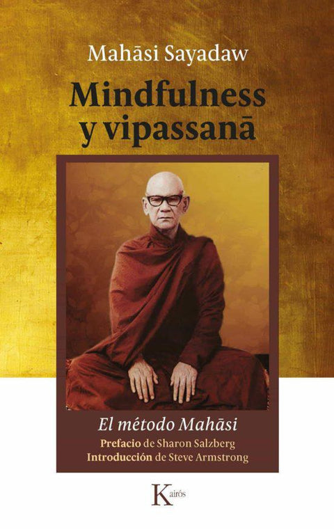 Mindfulness Y Vipassana. El Método Mahasi - Mahasi Sayadaw
