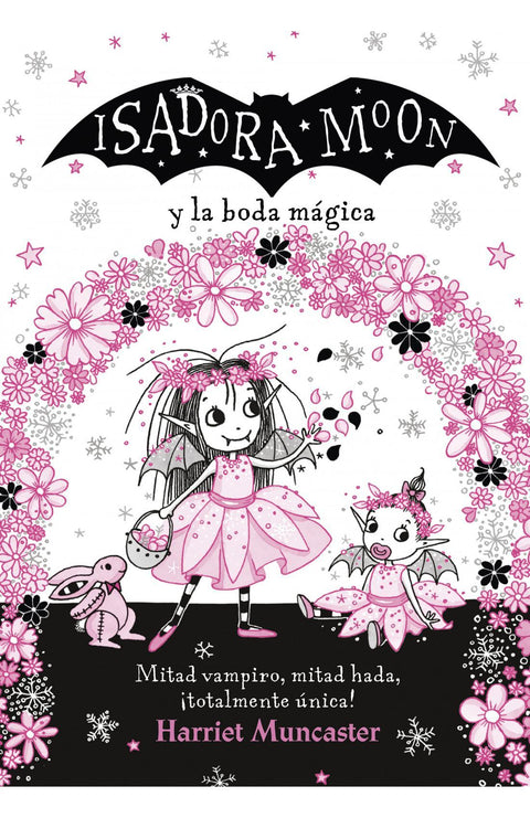 Isadora Moon y la Boda Magica TD (Grandes Historias de Isadora Moon 3) - Harriet Muncaster
