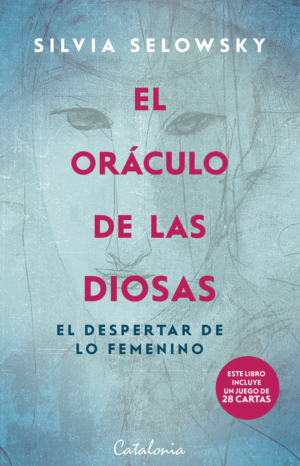 El Oraculo de la Diosas - Silvia Seloswky