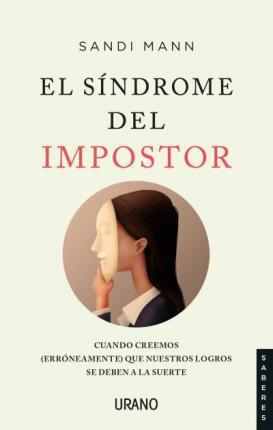 El Sindrome del Impostor - Sandi Mann