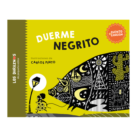 Duerme Negrito (Cuento + Cancion) - Varios Autores