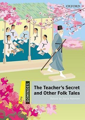 Dominoes Level One: The Teachers Secret And Other Folk Tales - Joyce Hannam