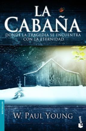 La Cabaña - W. Paul Young