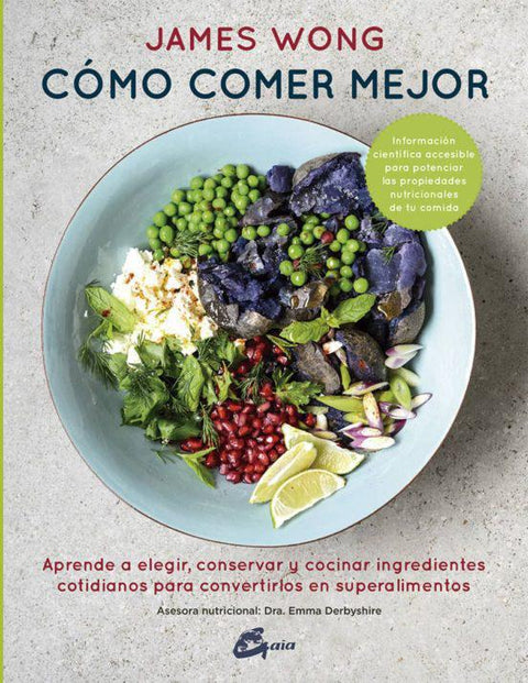 Como comer mejor - James Wong