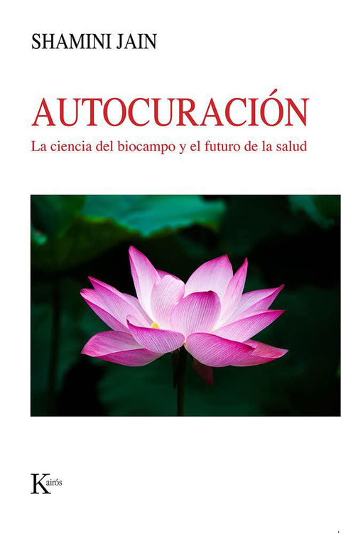 Autocuracion - Shamini Jain