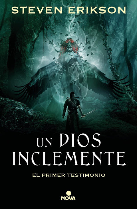 Un Dios Inclemente (El Primer Testimonio) - Steven Erikson