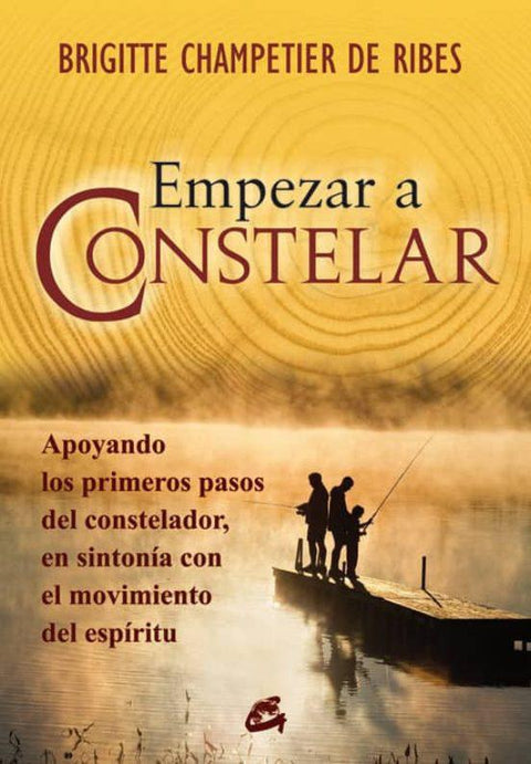 Empezar a constelar - Brigitte Champetier de Ribes