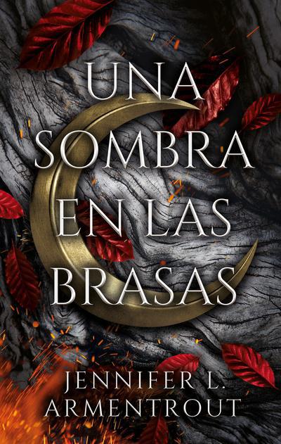 Una sombra en las brasas (Spinoff 1) - Jennifer L. Armentrout