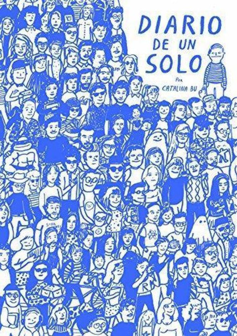 Diario de un solo - Catalina Bu
