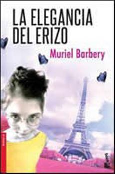 La elegancia del erizo - Mueriel Barbery