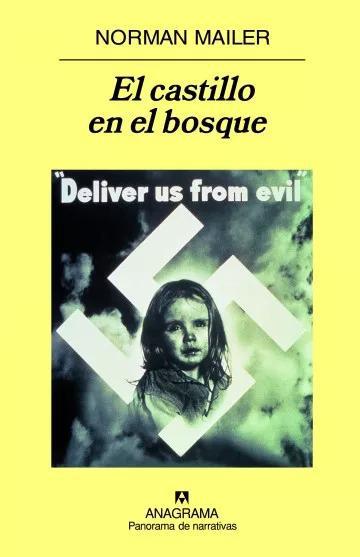 El castillo en el bosque - Norman Mailer