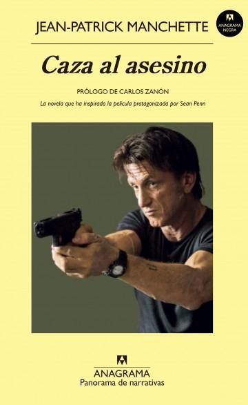 Caza al asesino - Jean-Patrick Manchette