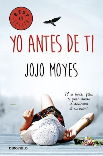 Yo Antes de Ti  - Jojo Moyes