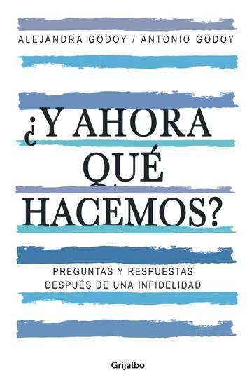 Y ahora que hacemos - Alejandra Godoy