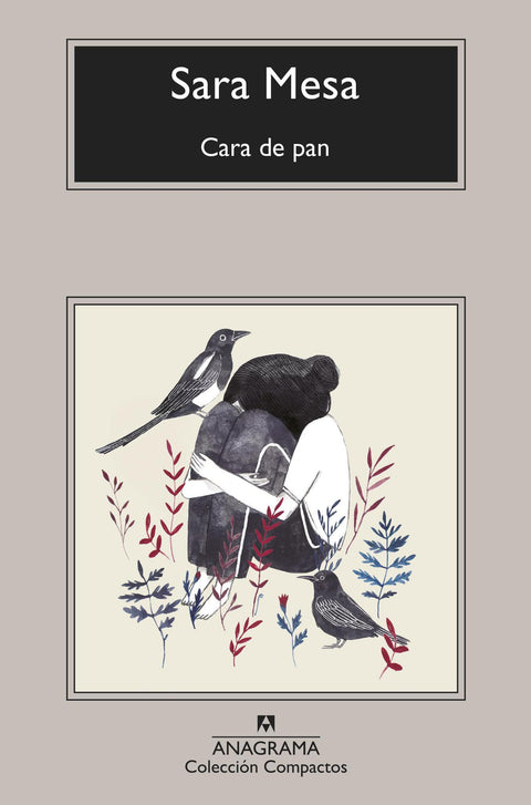 Cara de Pan - Sara Mesa