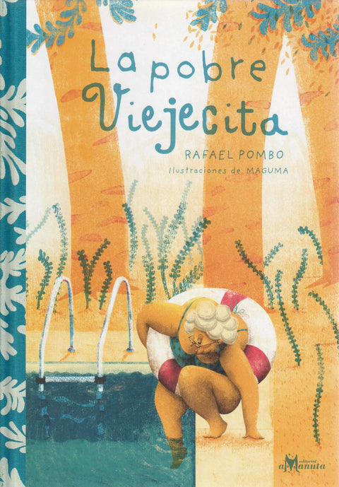La Pobre Viejecita - Rafael Pombo