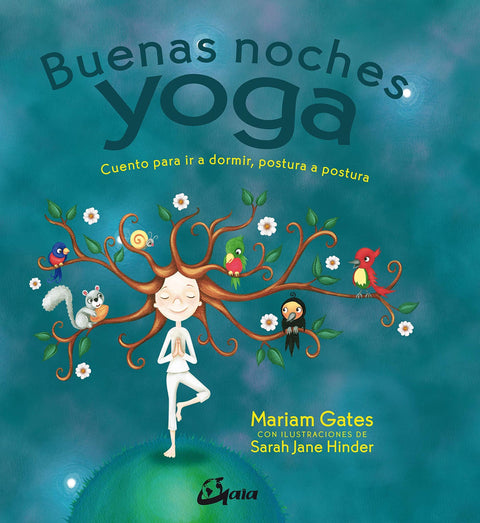 Buenas Noches Yoga - Mariam Gates