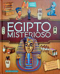 Egipto Misterioso - Varios Autores