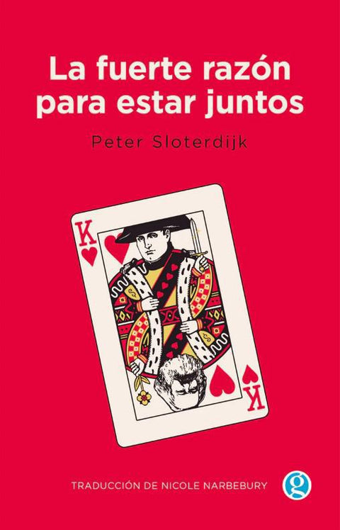 La Fuerte Razon para estar Juntos - Peter Stoterdijk