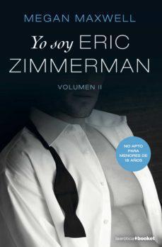 Yo Soy Eric Zimmerman Vol.2 - Megan Maxwell
