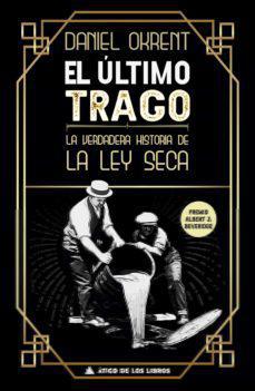 El Ultimo Trago - Daniel Ohrent