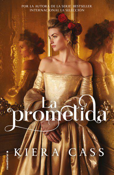La Prometida - Kiera Cass
