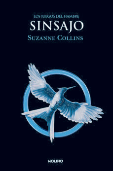 Sinsajo - Suzanne Collins