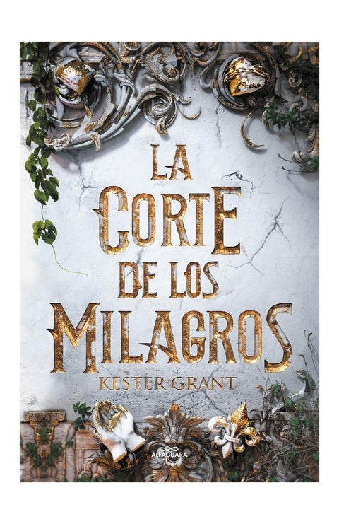 La Corte de los Milagros - Kester Grant