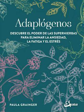 Adaptogenos - Paula Grainger