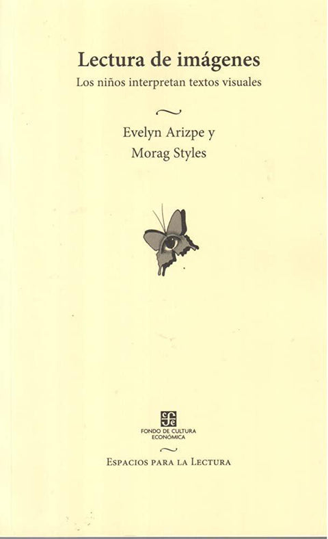 Lectura de Imágenes - Evelyn Arizpe,Morag Styles