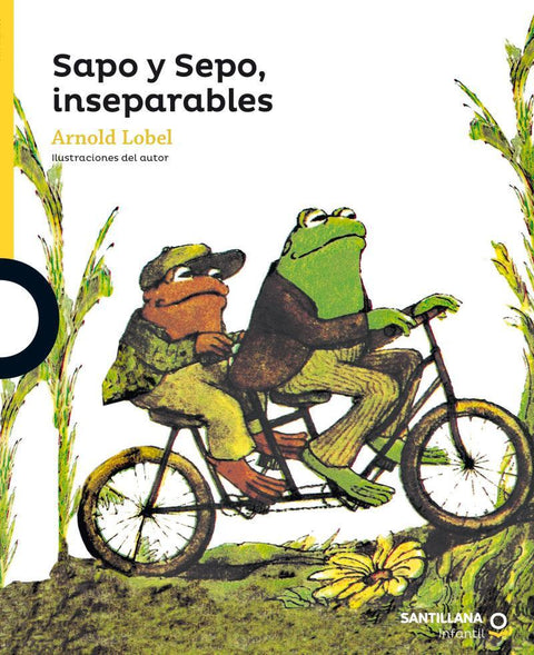 Sapo y Sepo, Inseparables - Arnold Lobel